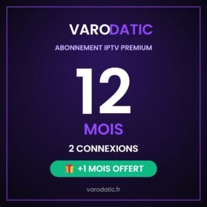 Abonnement Varodatic IPTV 12 mois 2 connexions